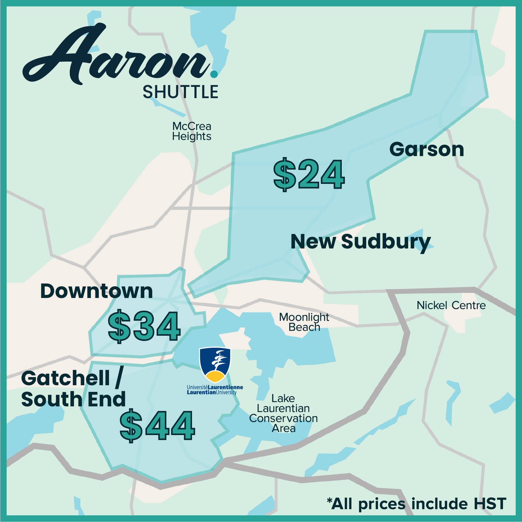 Aaron Shuttle service map: Gatchell / South End $44, Downtown $34, New Sudbury and Garson $24. All prices include HST.